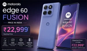 Motorola Edge 60 Fusion Price in India