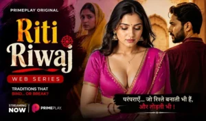 Riti Riwaj Web Series