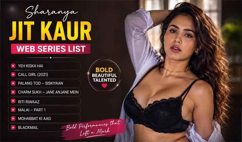 Sharanya Jit Kaur Web Series List