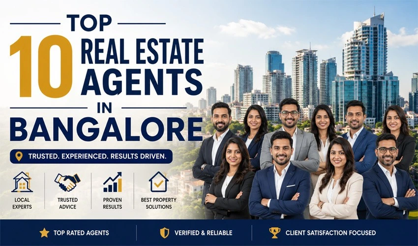Top 10 Real Estate Agents in Bangalore