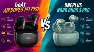 boAt Airdopes 141 Pro vs OnePlus Nord Buds 3 Pro