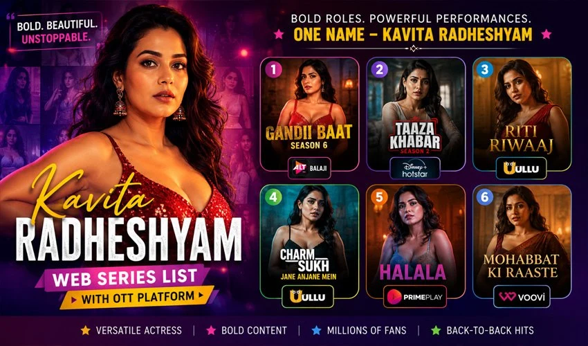Kavita Radheshyam Web Series List with OTT Platform and Release Date